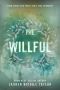 [The Woodlands 3.50] • The Willful